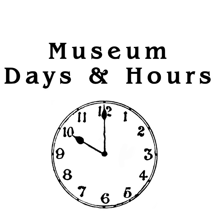 Museum Days & Hours